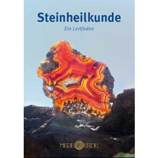 Steinheilkunde - Ein Leitfaden, Schutzgebühr: 5,- Euro